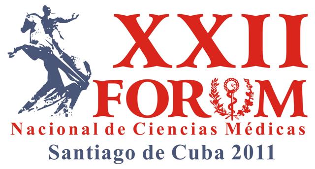 XXII Fórum Nacional de Ciencias Médicas, Santiago de Cuba 2011